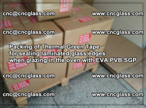 Packing of Thermal Green Tape for sealing laminated glass edges (57)