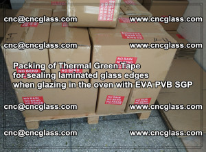 Packing of Thermal Green Tape for sealing laminated glass edges (73)