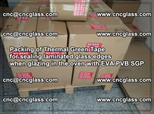 Packing of Thermal Green Tape for sealing laminated glass edges (74)